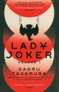 Lady Joker Volume 1 - Kaoru Takamura