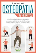 Osteopatia w praktyce - Liem Torsten
