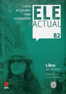 ELE Actual B2 Libro del alumno + CD - Virgilio Borobio