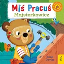 Miś Pracuś Majsterkowicz - Benji Davies