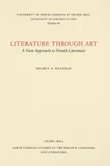 Literature through Art - Helmut A. Hatzfeld