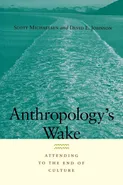 Anthropology's Wake - David E. Johnson