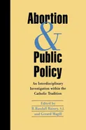 Abortion and Public Policy - Randall Rainey
