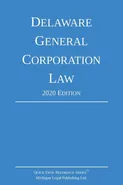 Delaware General Corporation Law; 2020 Edition - Legal Publishing Ltd. Michigan