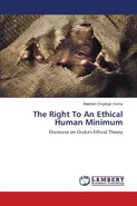 The Right To An Ethical Human Minimum - Stephen Onyango Ouma