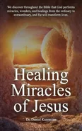 Healing Miracles of Jesus - Daniel Kazemian