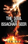 The Soul of the Issachar Seer - Ken Cox