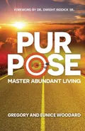 Purpose - Gregory Woodard