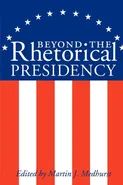 Beyond the Rhetorical Presidency