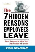 The 7 Hidden Reasons Employees Leave - Leigh Branham