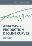 Analysis of Production Decline Curves - Steven Poston