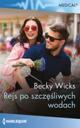 Medical 10\Rejs po szczęśliwych wodach - Wicks Becky