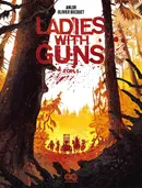 Ladies with Guns - Anne-Laure Bizot
