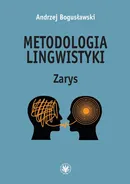 Metodologia lingwistyki - Andrzej Bogusławski