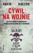 Cywil na wojnie - Adam Kaczyński