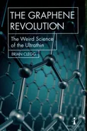 The Graphene Revolution - Brian Clegg