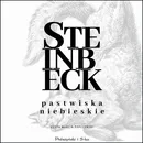 Pastwiska Niebieskie - John Steinbeck