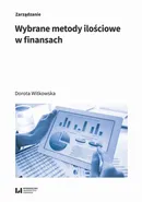 Wybrane metody ilościowe w finansach - Dorota Witkowska