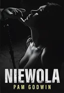 Niewola - Outlet - Pam Godwin
