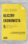Uliczny ekonomista - Outlet - Axel Kaiser