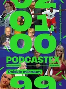 Podcastex Polskie milenium - Mateusz Witkowski