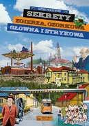 Sekrety Zgierza, Ozorkowa, Głowna i Strykowa - Jacek Perzyński