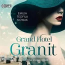 Grand Hotel Granit - Nowak Emilia Teofila