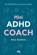 Mini ADHD Coach - Alice Gendron