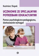 Uczniowie ze specjalnymi potrzebami edukacyjnymi - Kazimierz Słupek