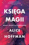 Księga magii - Alice Hoffman