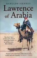 Lawrence of Arabia - Ranulph Fiennes