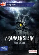 Angielski Frankenstein Adaptacja powieści z ćwiczeniami - Outlet - Mary Shelley