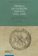 Źródła do dziejów Żmudzi (1522–1648)