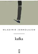 Kafka - Władimir Jermołajew