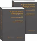 W poszukiwaniu dobrego prawa. Księga Jubileuszowa Profesora Mirosława Steca (tom I i II) - Andrzej Szumański