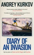 Diary of an invasion - Andrey Kurkov