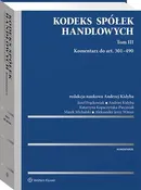 Kodeks spółek handlowych. Tom III - Aleksander Jerzy Witosz