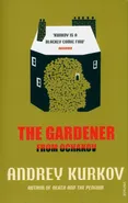 The Gardener from Ochakov - Andrey Kurkov