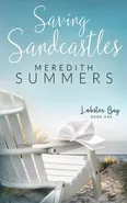 Saving Sandcastles - Meredith Summers