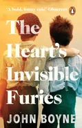 The Heart's Invisible Furies - John Boyne