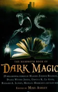 The Mammoth Book of Dark Magic - Mike Ashley