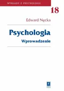 Psychologia: wprowadzenie - Edward Nęcka