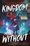 Kingdom of Without - Andrea Tang