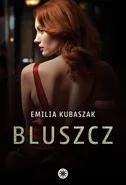 Bluszcz - Emilia Kubaszak