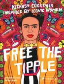 Free the Tipple - Jennifer Croll