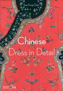 Chinese Dress in Detail - Chan Sau Fong
