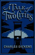 A Tale of Two Cities - Charles Dickens