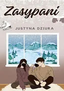 Zasypani - Justyna Dziura