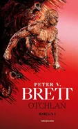 Otchłań Księga 1 Cykl demoniczny - Brett Peter V.