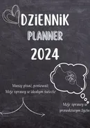 Dziennik Planner 2024 - Anna Brzostowska